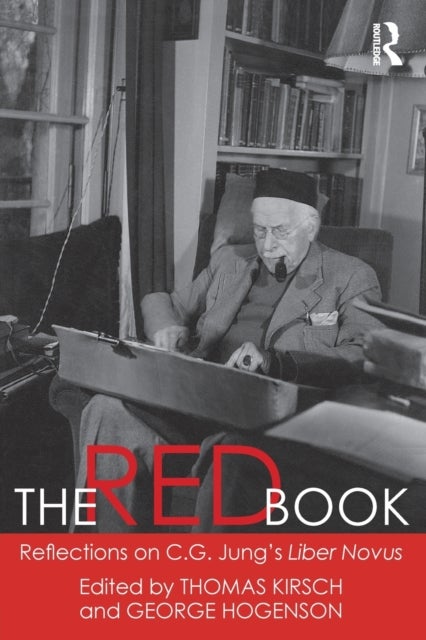 The Red Book: Reflections on C.G. Jung's Liber Novus