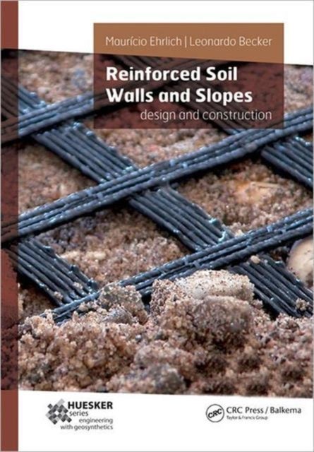 Reinforced Soil Walls and Slopes - Design and Construction