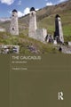 The Caucasus - An Introduction