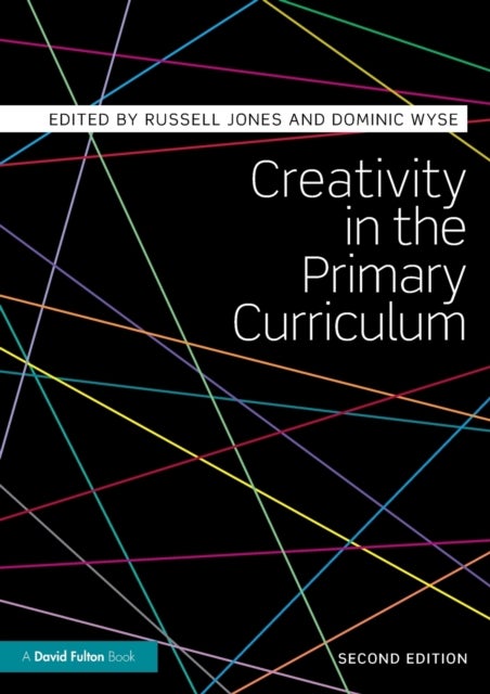 Creativity in the Primary Curriculum