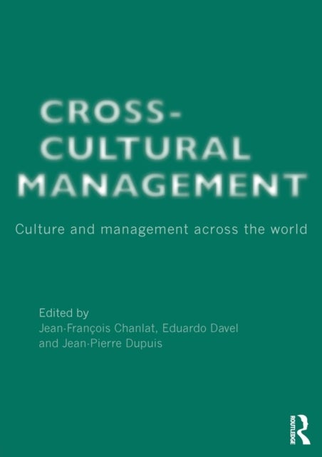 Cross-Cultural Management - Culture and Management across the World