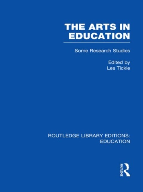 The Arts in Education - Some Research Studies