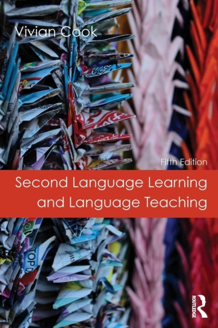 Second Language Learning and Language Teaching - Fifth Edition