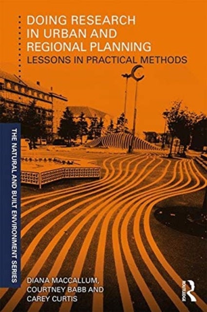 Doing Research in Urban and Regional Planning - Lessons in Practical Methods