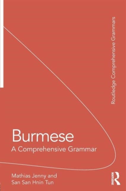 Burmese - A Comprehensive Grammar
