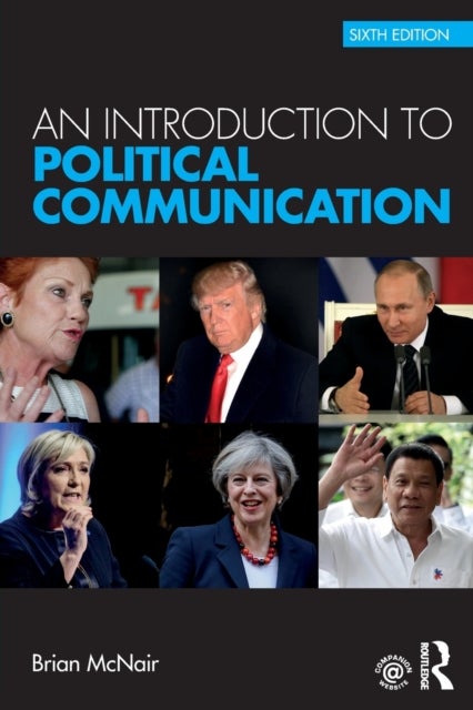 An Introduction to Political Communication - Sixth Edition