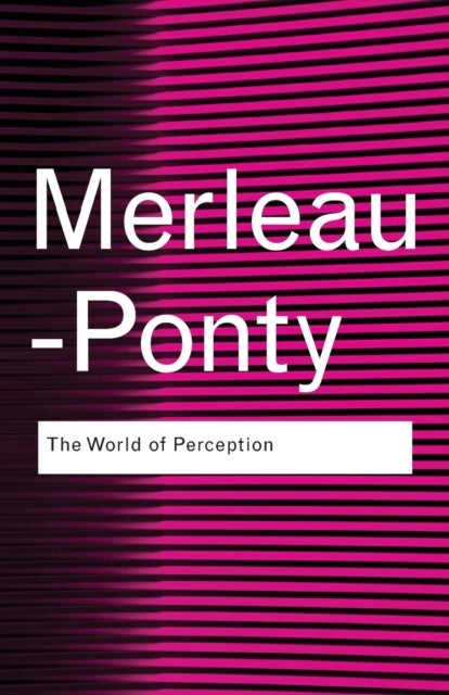 The World of Perception