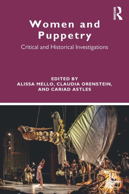 Women and Puppetry - Critical and Historical Investigations