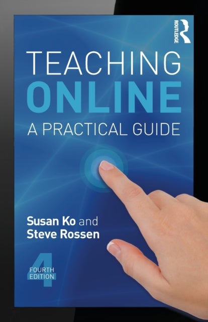 Teaching Online - A Practical Guide