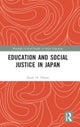 Education and Social Justice in Japan