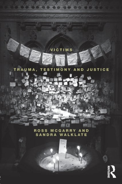Victims - Trauma, testimony and justice