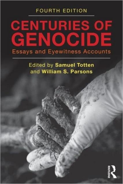 Centuries of Genocide - Essays and Eyewitness Accounts