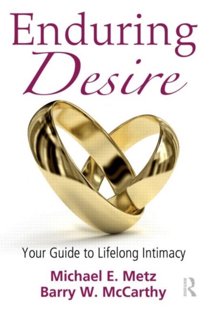 Enduring Desire - Your Guide to Lifelong Intimacy