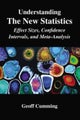 Understanding The New Statistics