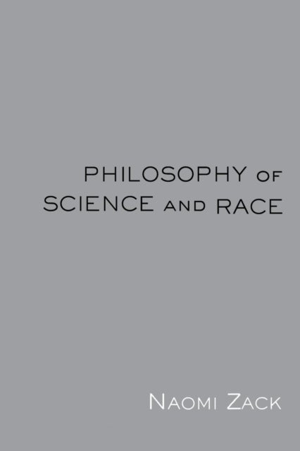 Philosophy of Science and Race