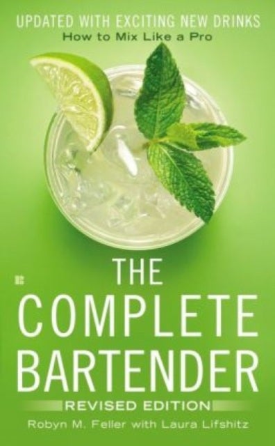 Complete Bartender,The - Revised Edition