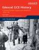 Edexcel GCE History A2 Unit 3 E2 A World Divided: Superpower Relations 1944-90