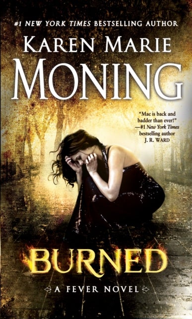 Burned - A Fever Novel