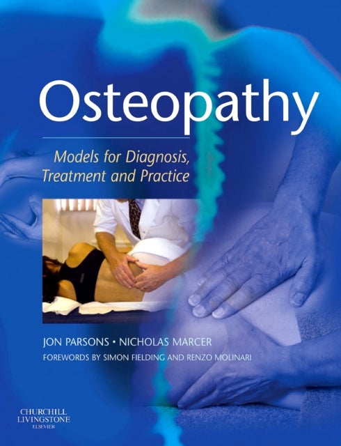 Osteopathy - Models for Diagnosis, Treatment and Practice