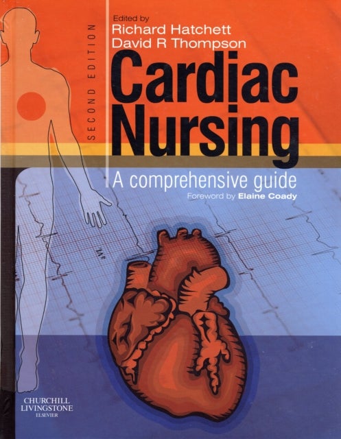 Cardiac Nursing - A Comprehensive Guide