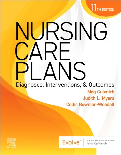 Nursing Care Plans - Diagnoses, Interventions, and Outcomes