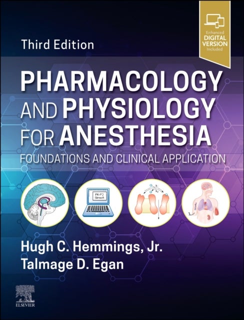 Pharmacology and Physiology for Anesthesia
