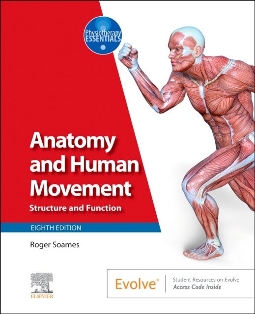 Anatomy and Human Movement - Structure and Function