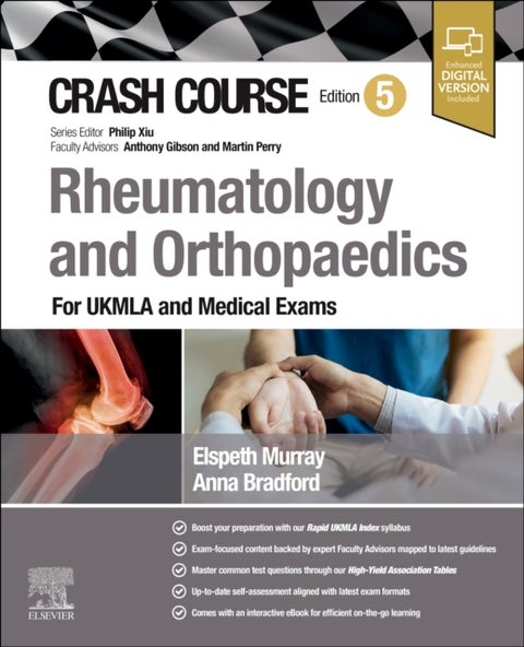 Crash Course Rheumatology and Orthopaedics - For UKMLA and Medical Exams