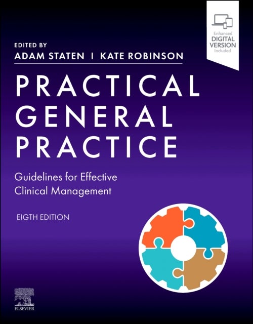 Practical General Practice - Guidelines for Effective Clinical Management
