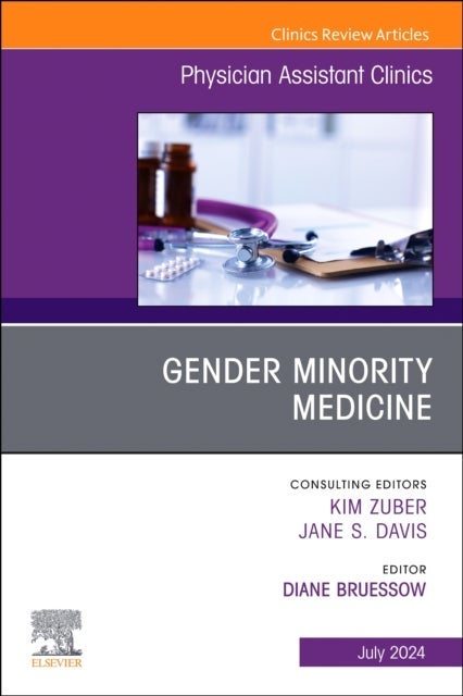 Gender Minority Medicine, An Issue of Physician Assistant Clinics