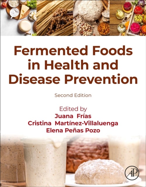 Fermented Foods in Health and Disease Prevention