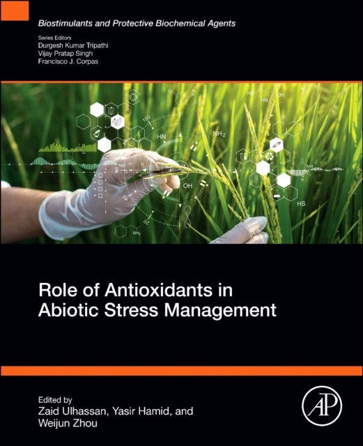 Role of Antioxidants in Abiotic Stress Management
