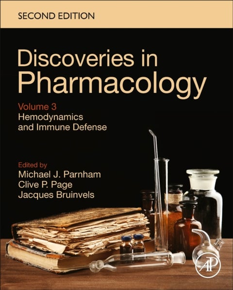 Hemodynamics and Immune Defense - Discoveries in Pharmacology, Volume 3
