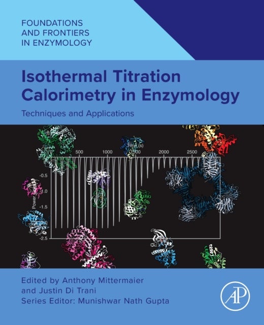 Isothermal Titration Calorimetry in Enzymology - Techniques and Applications