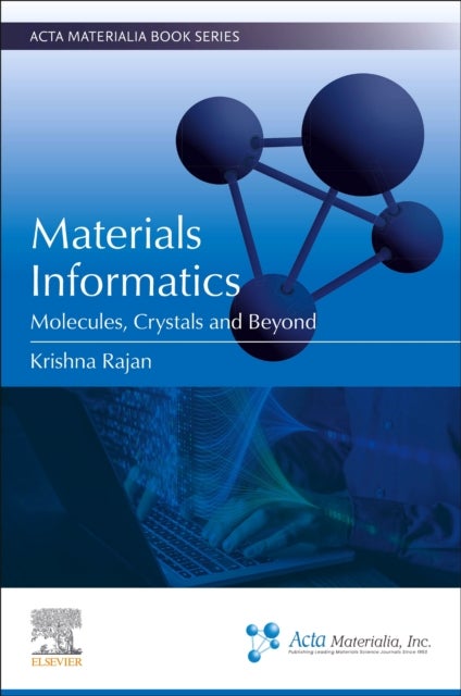 Materials Informatics - Molecules, Crystals, and Beyond
