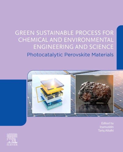 Photocatalytic Perovskite Materials - Green Sustainable Process for Chemical and Environmental Engineering and Science (GSPCEES)