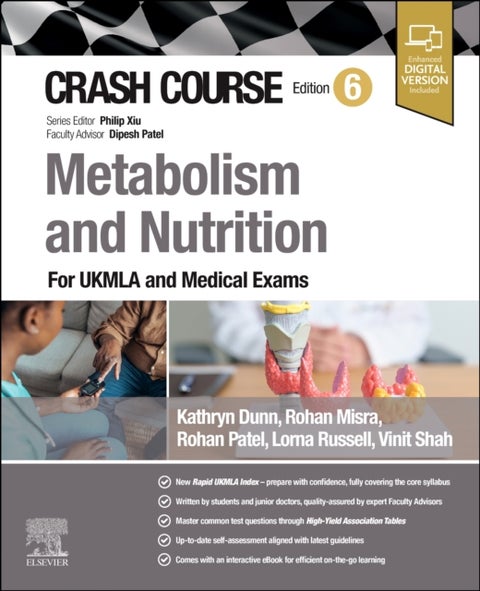 Crash Course Metabolism and Nutrition - For the MLA and Medical Exams