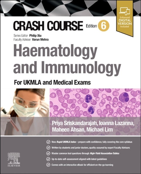 Crash Course Haematology and Immunology - For the MLA and Medical Exams