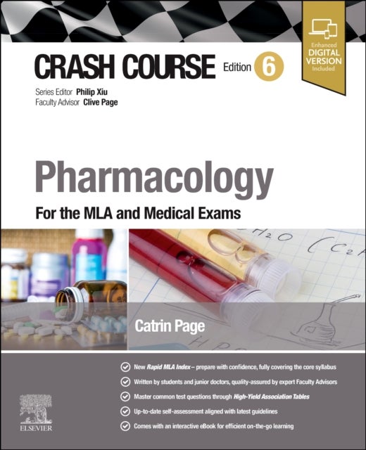 Crash Course Pharmacology - For the MLA and Medical Exams