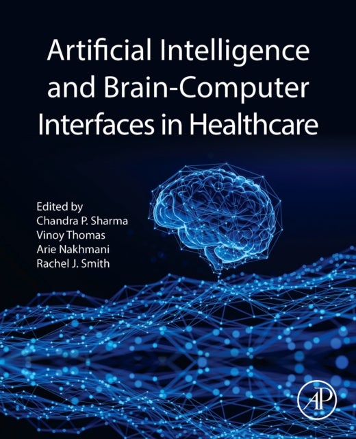Artificial Intelligence and Brain-Computer Interfaces in Healthcare
