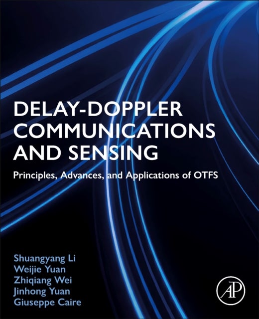 Delay-Doppler Communications and Sensing - Principles, Advances, and Applications of OTFS