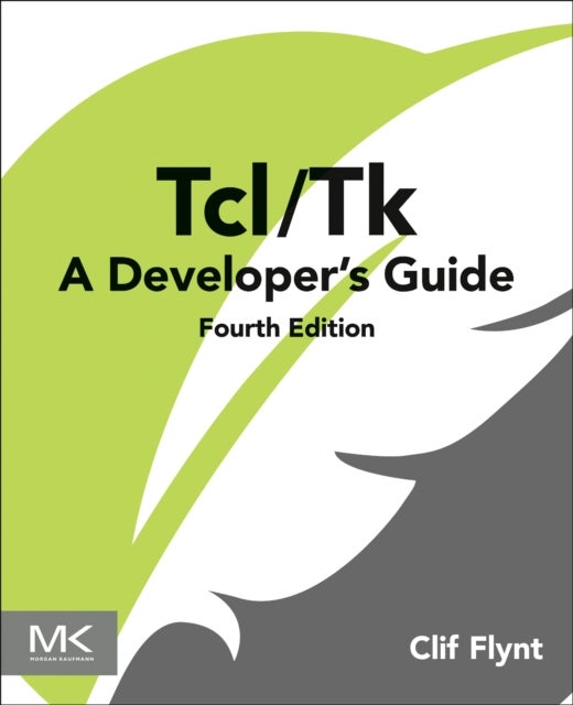 Tcl/Tk - A Developer's Guide