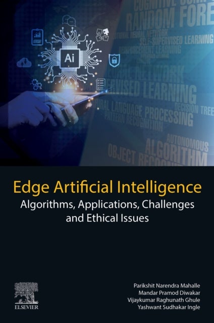 Edge Artificial Intelligence - Algorithms, Applications, Challenges and Ethical Issues