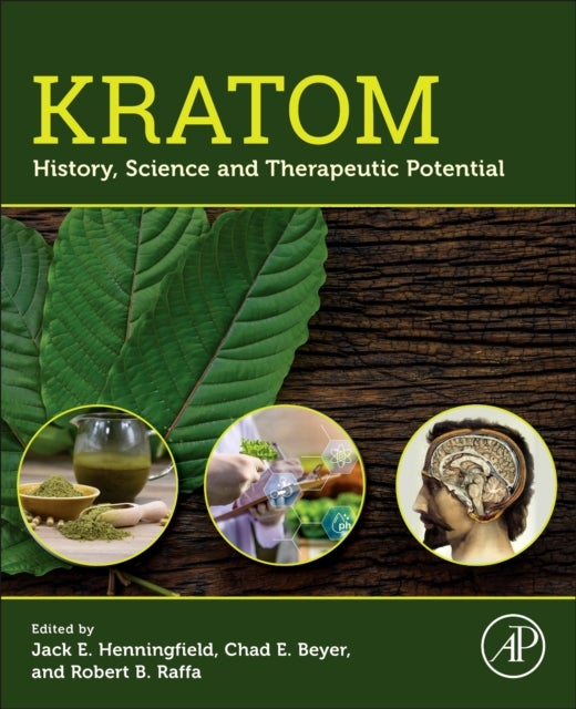 Kratom - History, Science and Therapeutic Potential