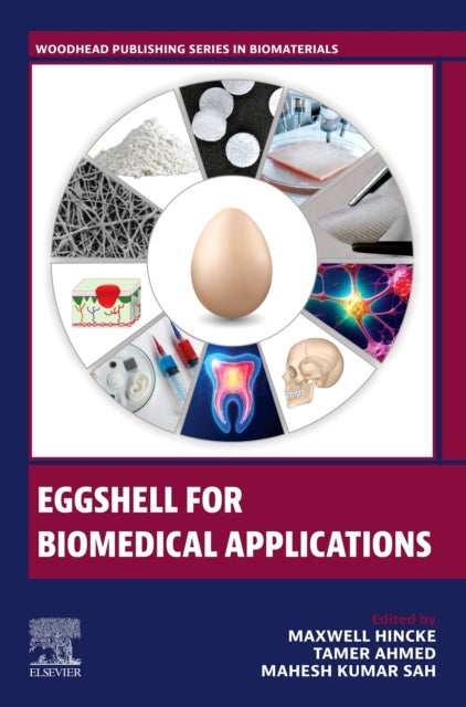 Eggshell for Biomedical Applications