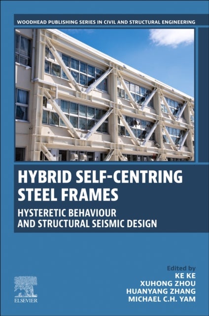 Hybrid Self-Centring Steel Frames - Hysteretic Behaviour and Structural Seismic Design