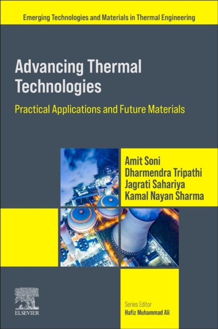 Advancing Thermal Technologies - Practical Applications and Future Materials