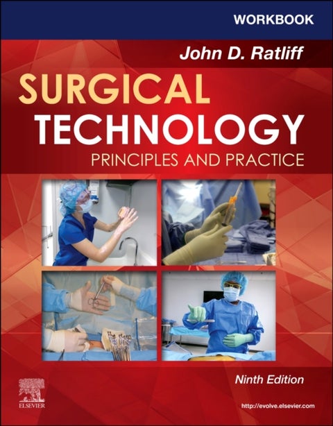 Workbook for Surgical Technology - Principles and Practice