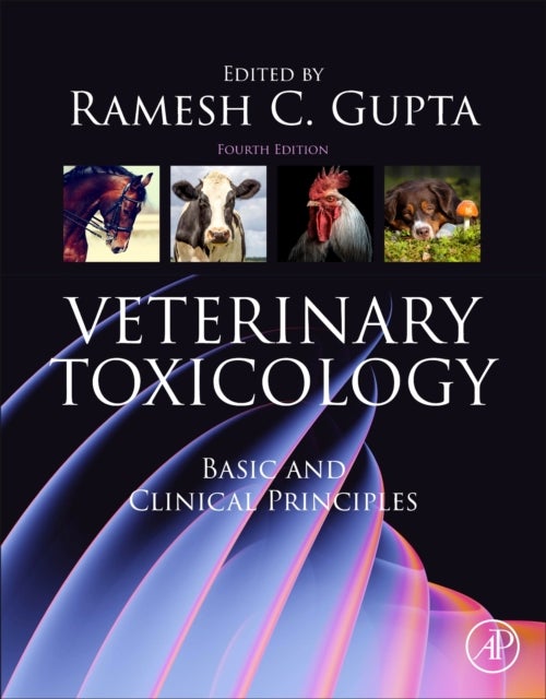 Veterinary Toxicology - Basic and Clinical Principles