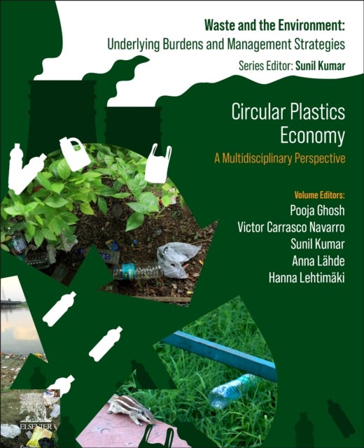 Circular Plastics Economy - A Multidisciplinary Perspective